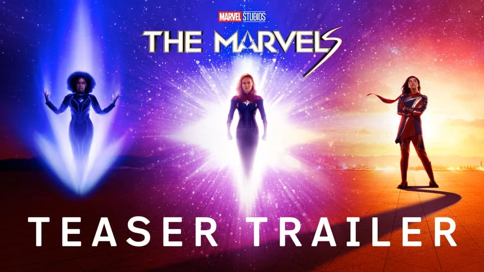 "The Marvels" Teaser Trailer Unveils All-Female Superhero Trio's Cosmic Adventure.