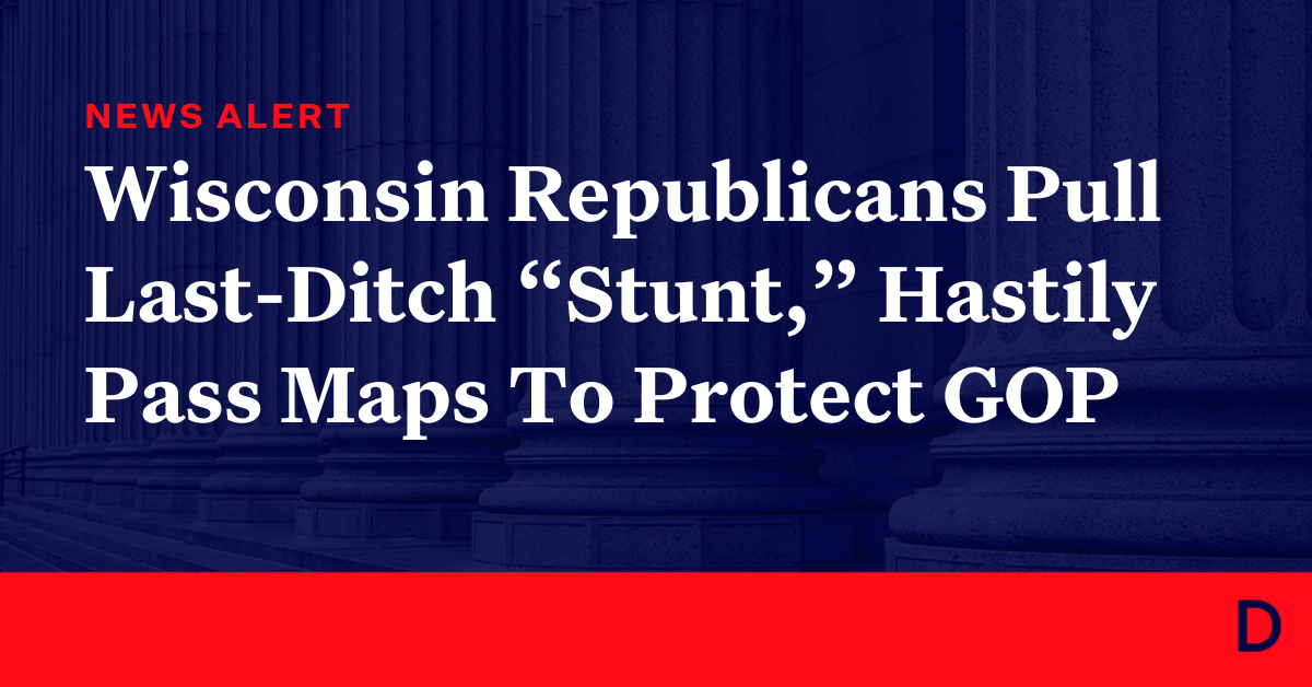 "Wisconsin Republicans Rush Through Last-Minute Redistricting Bill Amid Democratic Opposition"