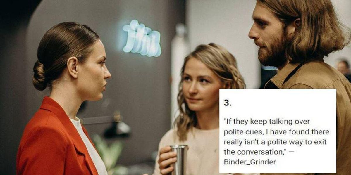 "19 Expert-Approved Ways to Politely Exit a Never-Ending Conversation"