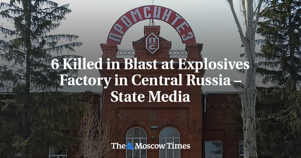 Featured image for Deadly Blast at Russian Explosives Plant Leaves 6 Dead, 2 Injured