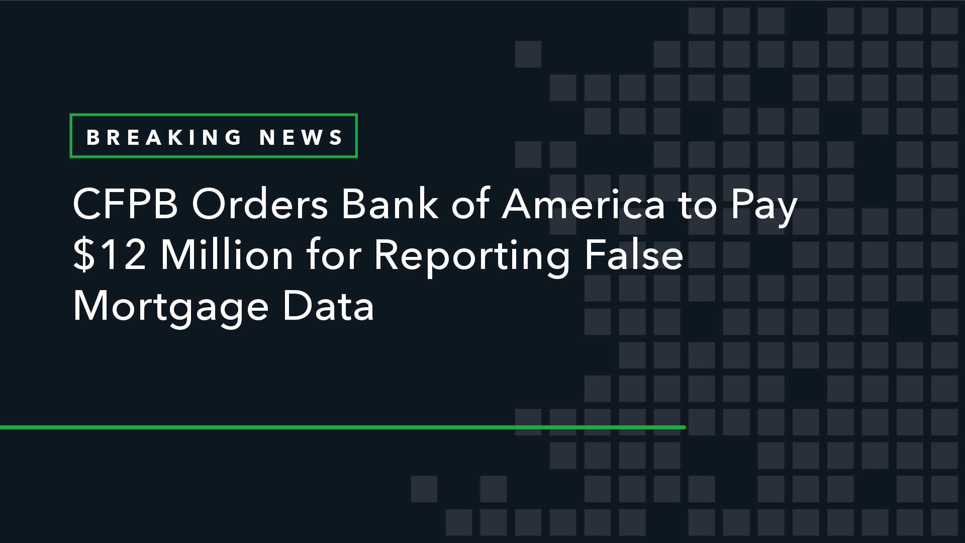 Featured image for Bank of America Hit with $12 Million Fine for False Mortgage Data Reporting
