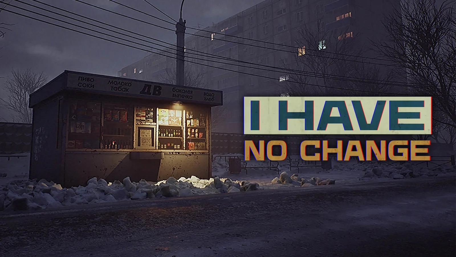 I Have No Change: A somber Russian night-kiosk tale revealed
