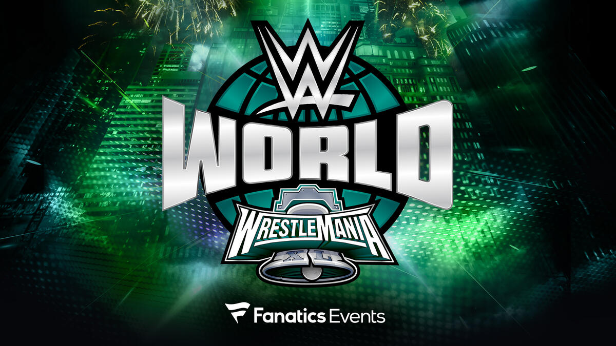 "WWE World Fan Experience: 5-Day WrestleMania Event with Fanatics"