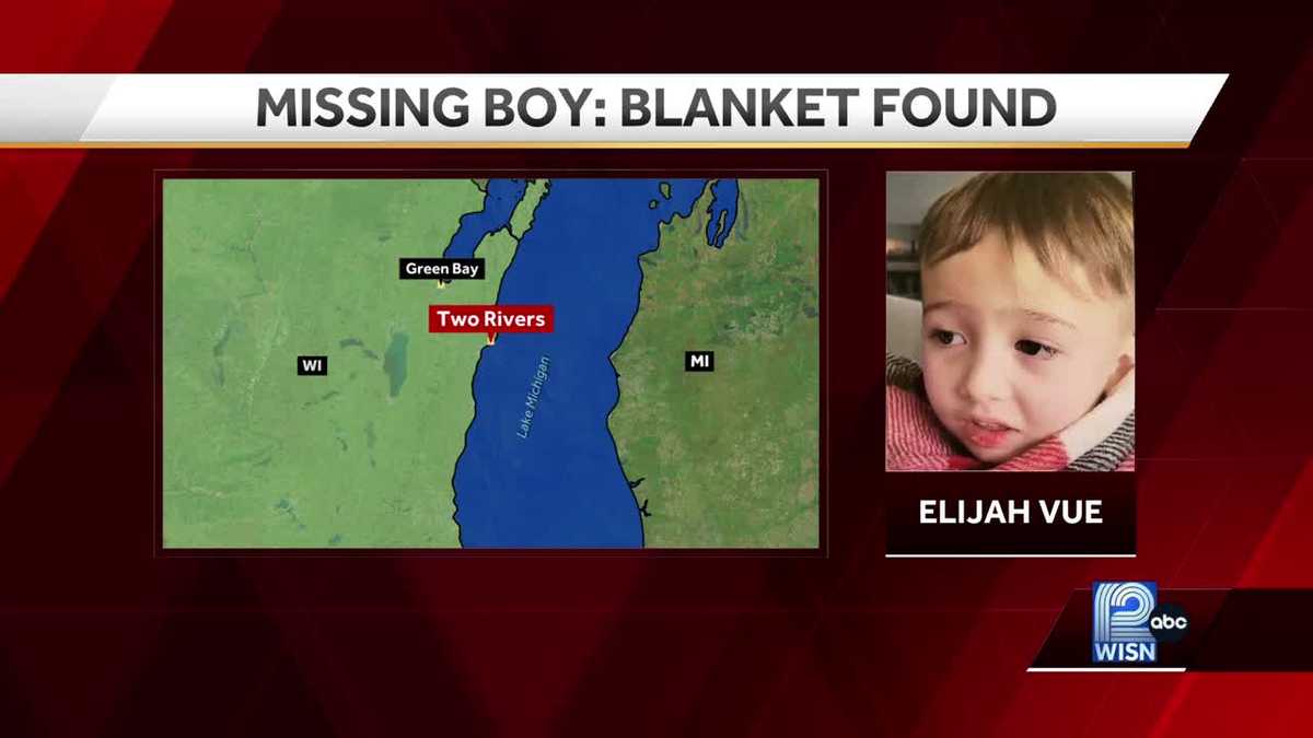 "Police Confirm Missing Elijah Vue's Blanket Found North of Manitowoc"