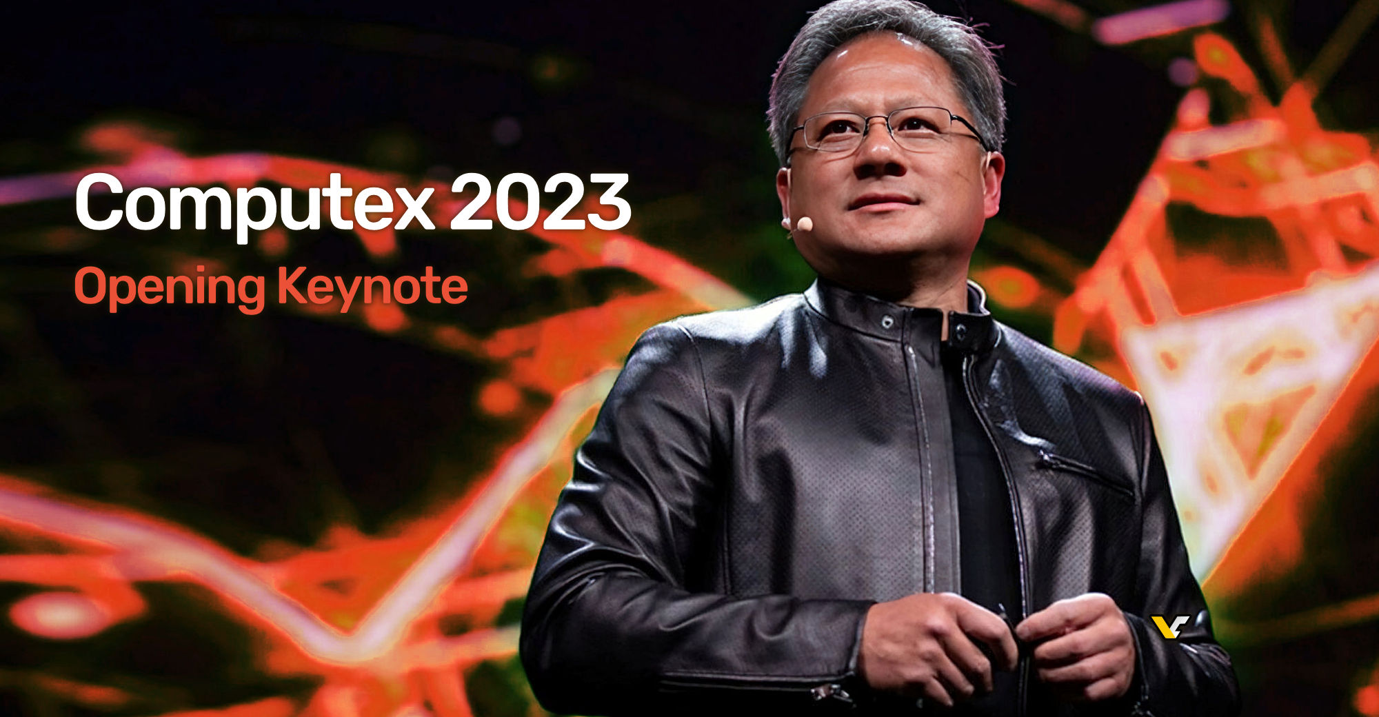 "Live Stream NVIDIA CEO's Keynote at Computex 2023"