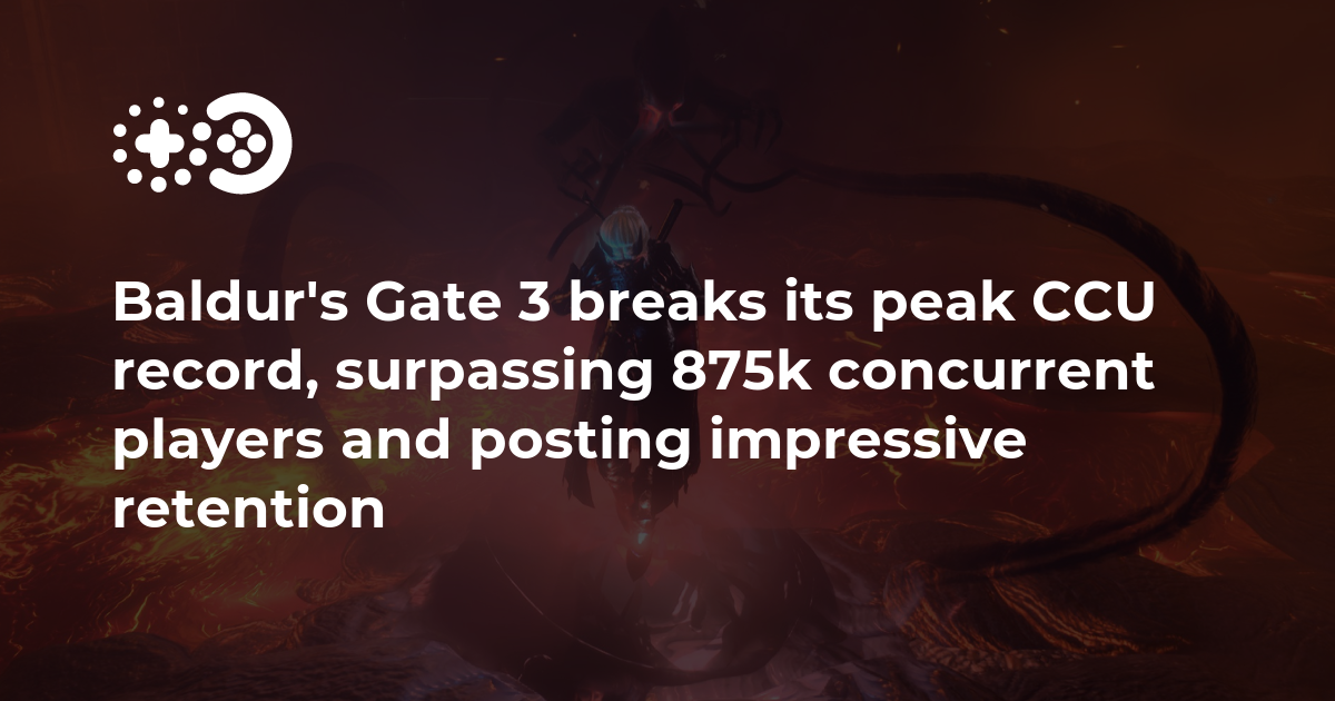 "Baldur’s Gate 3 Shatters Peak CCU Record with Over 875k Concurrent Players and Remarkable Retention"