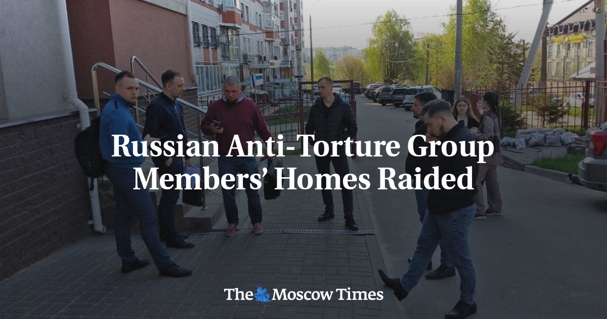 Russian authorities raid homes of anti-torture activists.