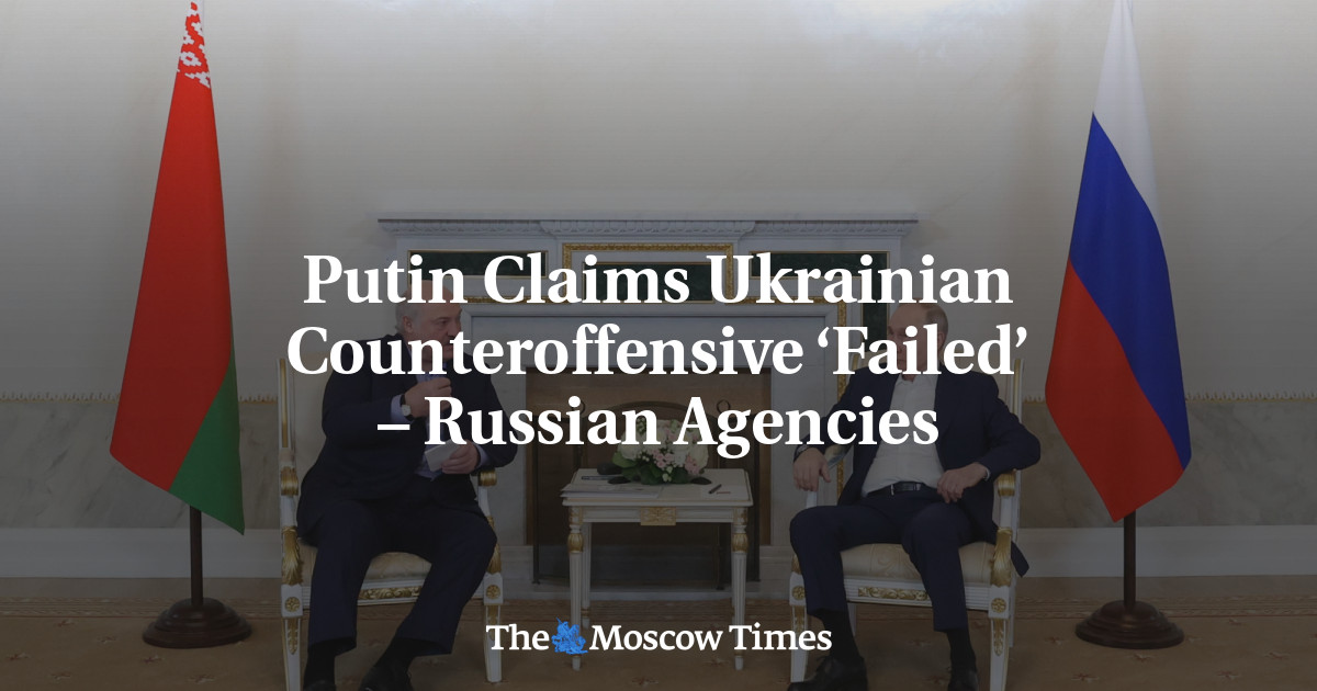 Putin Declares Ukrainian Counteroffensive a Failure