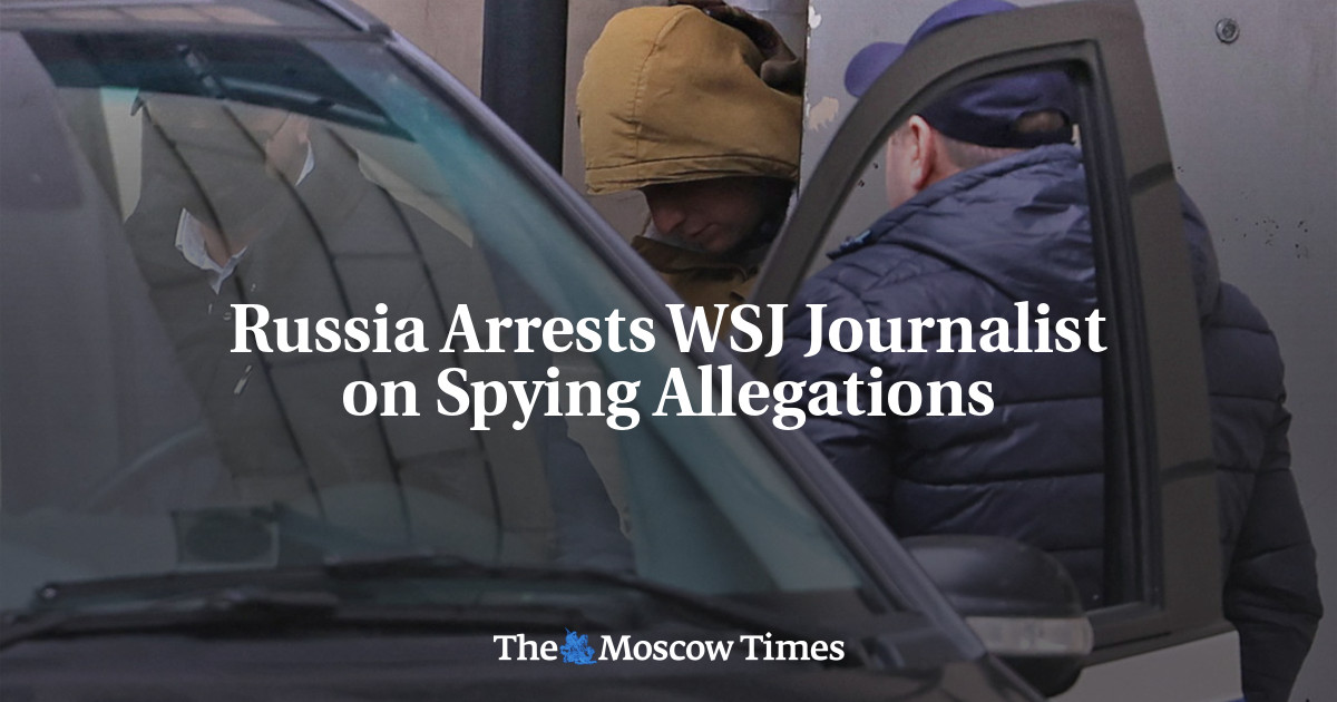 WSJ Reporter Detained in Russia on Espionage Charges