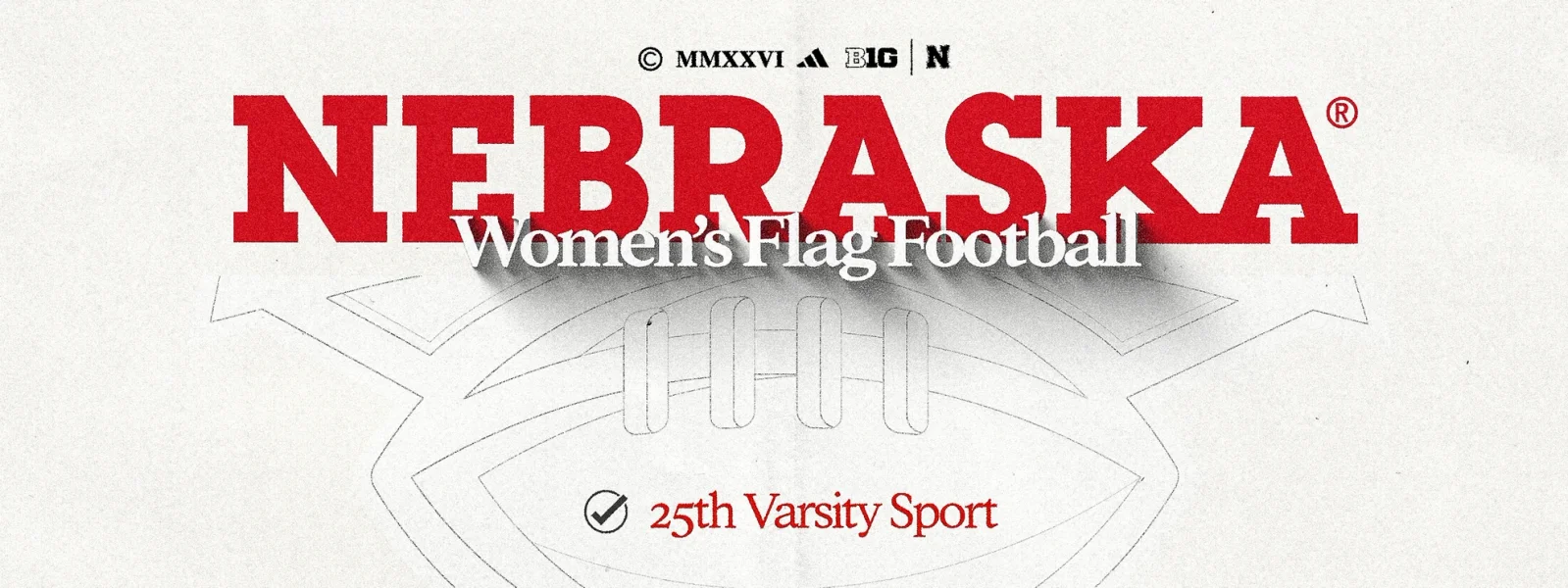 Nebraska Unveils Women's Flag Football, Sets 2028 Debut