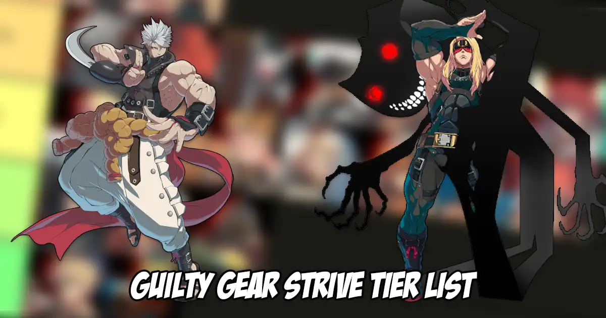 "Testament player releases Evo Japan 2023 tier list for Guilty Gear Strive"