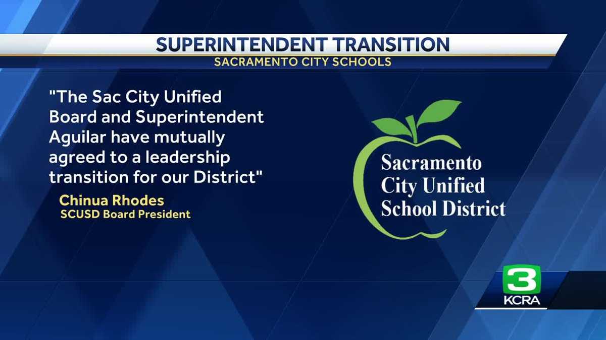 "Sac City Unified Superintendent Jorge Aguilar Resigns Effective Friday"