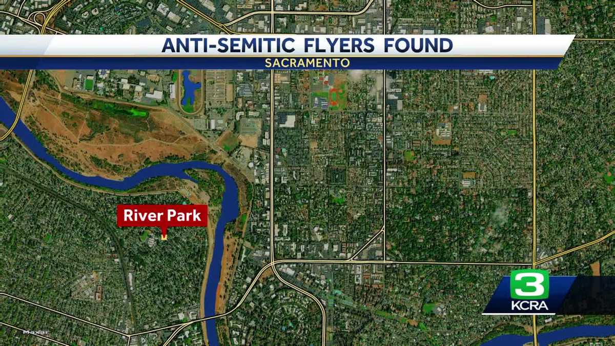 Sacramento neighborhoods targeted with antisemitic flyers.
