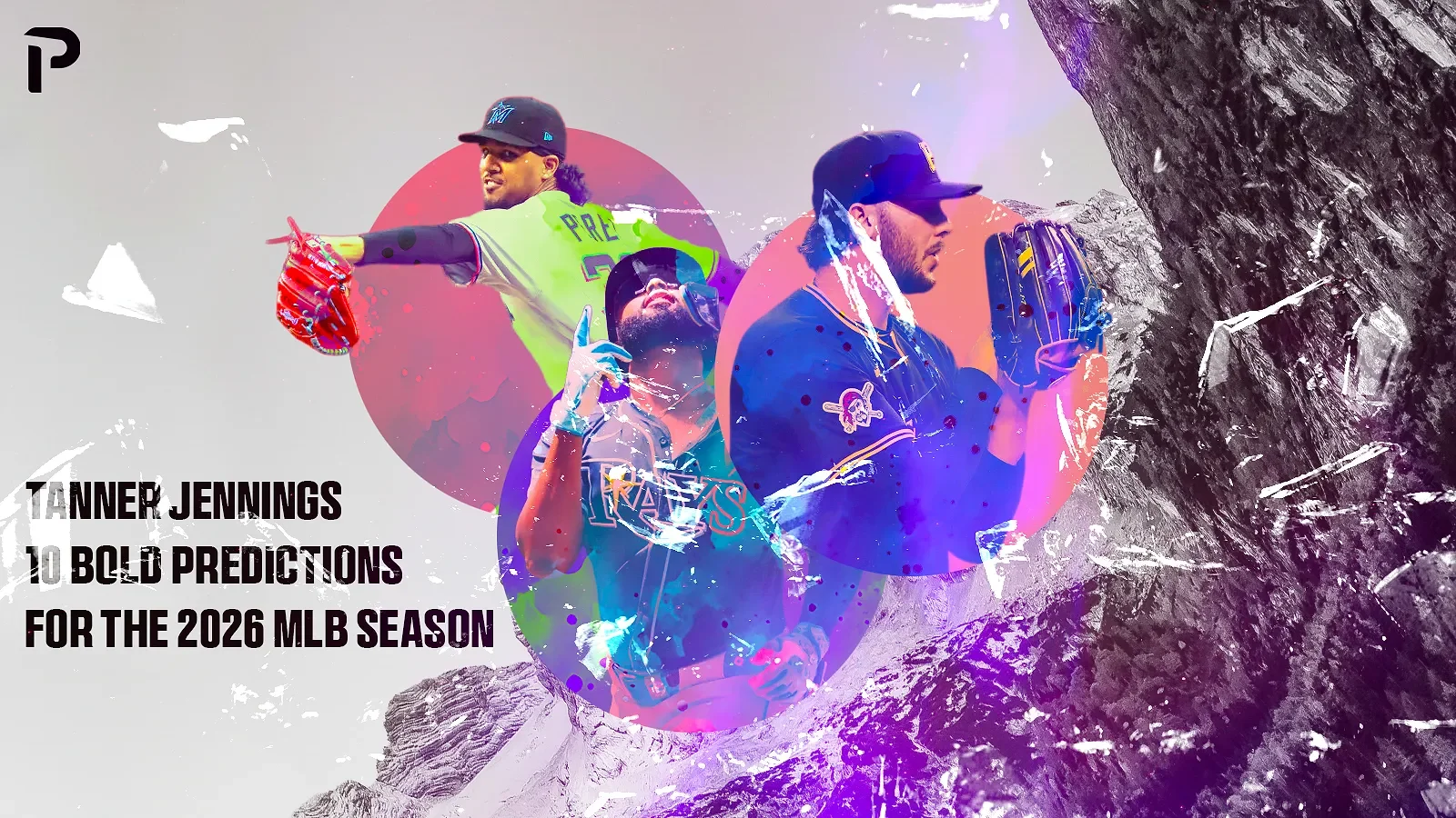 Ten Bold MLB Bets Set to Reshape the 2026 Season