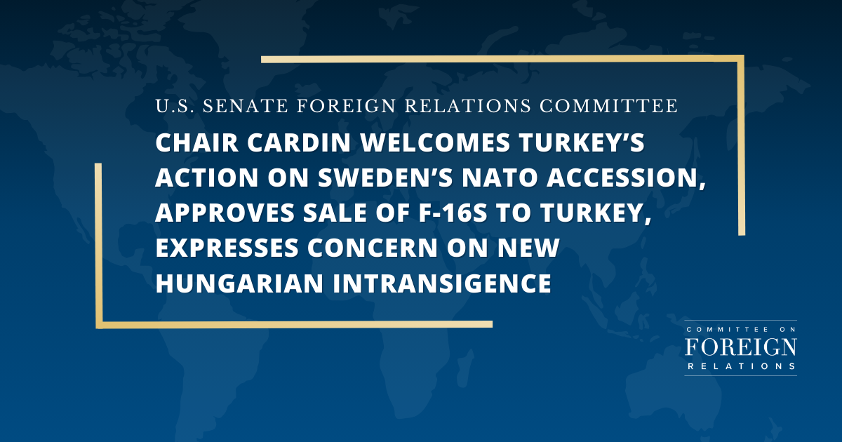 Featured image for "Chair Cardin Welcomes Turkey's Action on Sweden's NATO Membership"