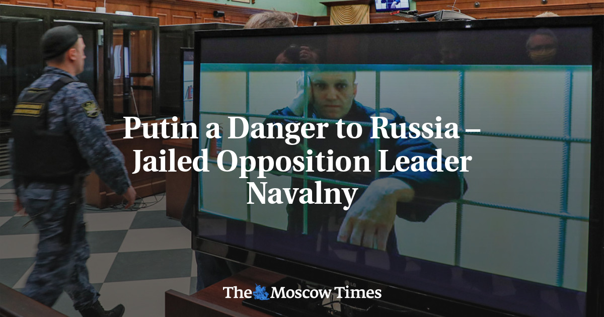 Navalny's Imprisonment Exposes Putin's Threat to Russia