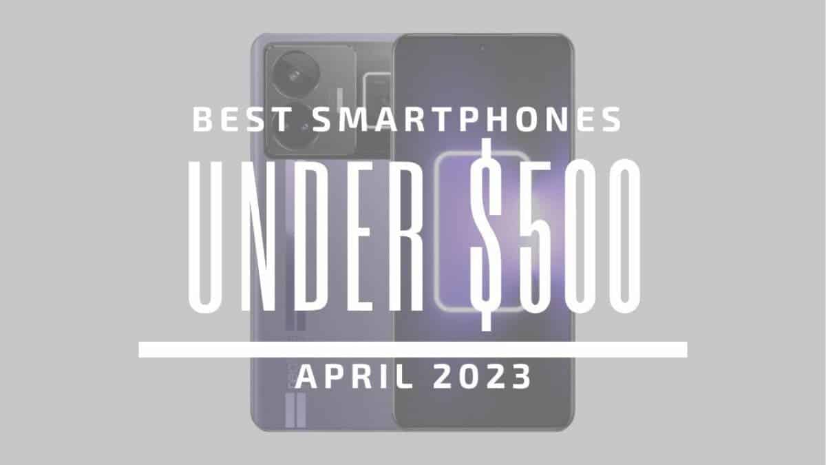 "Budget-Friendly Smartphones: Top Picks Under $500, $200, and Rs 10000"