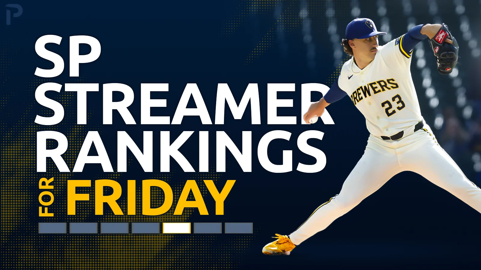 Weekend SP Streamer Guide: 3/27–3/29 Fantasy Pitching Picks