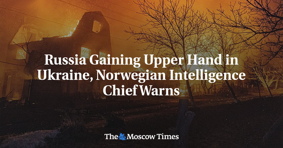 Norwegian Intelligence Chief Warns of Mounting Russian Threats in Ukraine