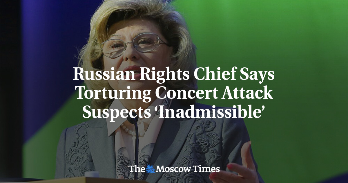 Russian Human Rights Commissioner Condemns Torture of Concert Attack Suspects