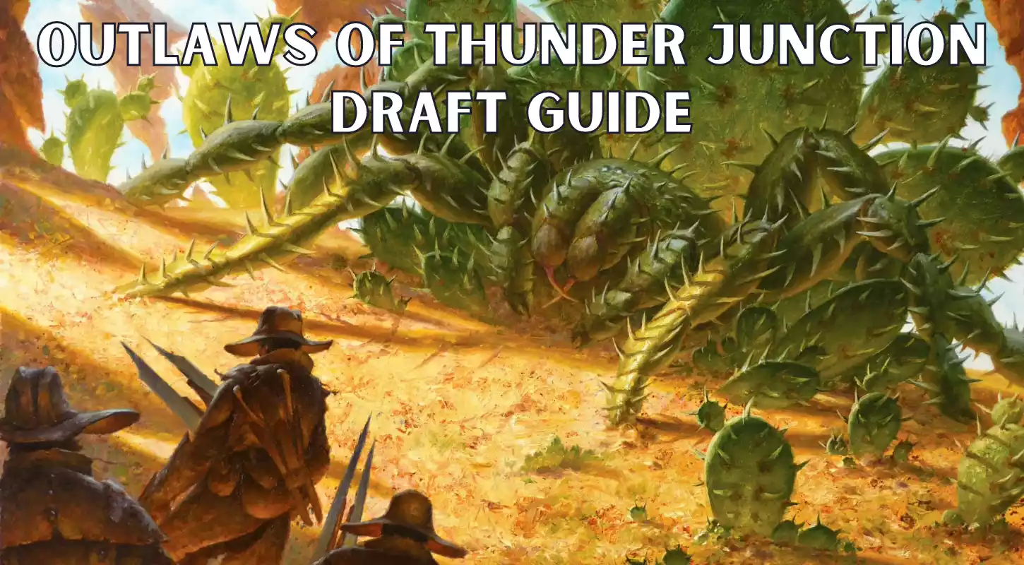 Featured image for "Mastering Outlaws of Thunder Junction: A Comprehensive Guide to Draft, Sealed, and Top Cards"