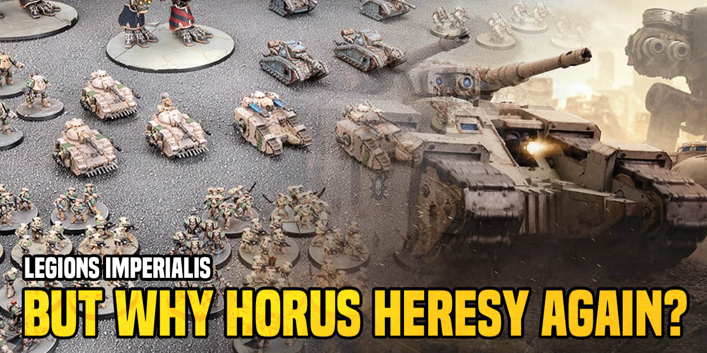 Featured image for "Warhammer: Legions Imperialis - A Fresh Take on the Horus Heresy"