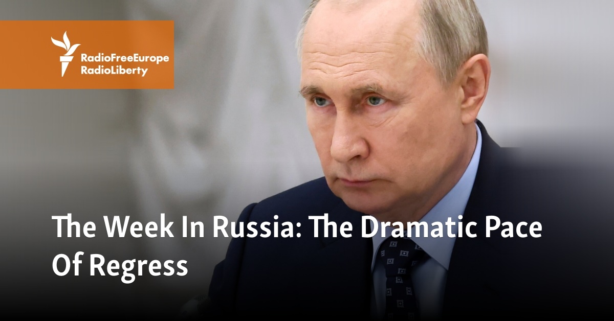 "Russia's Regress: A Dramatic Week of Setbacks"