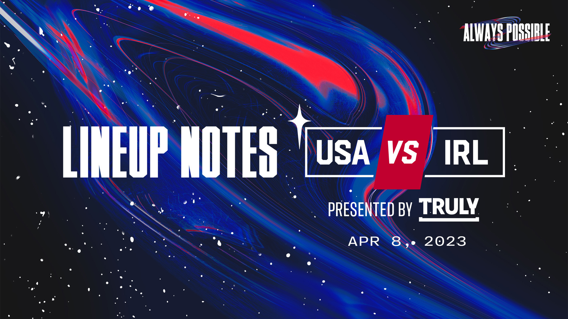 USWNT faces Republic of Ireland in international friendly.