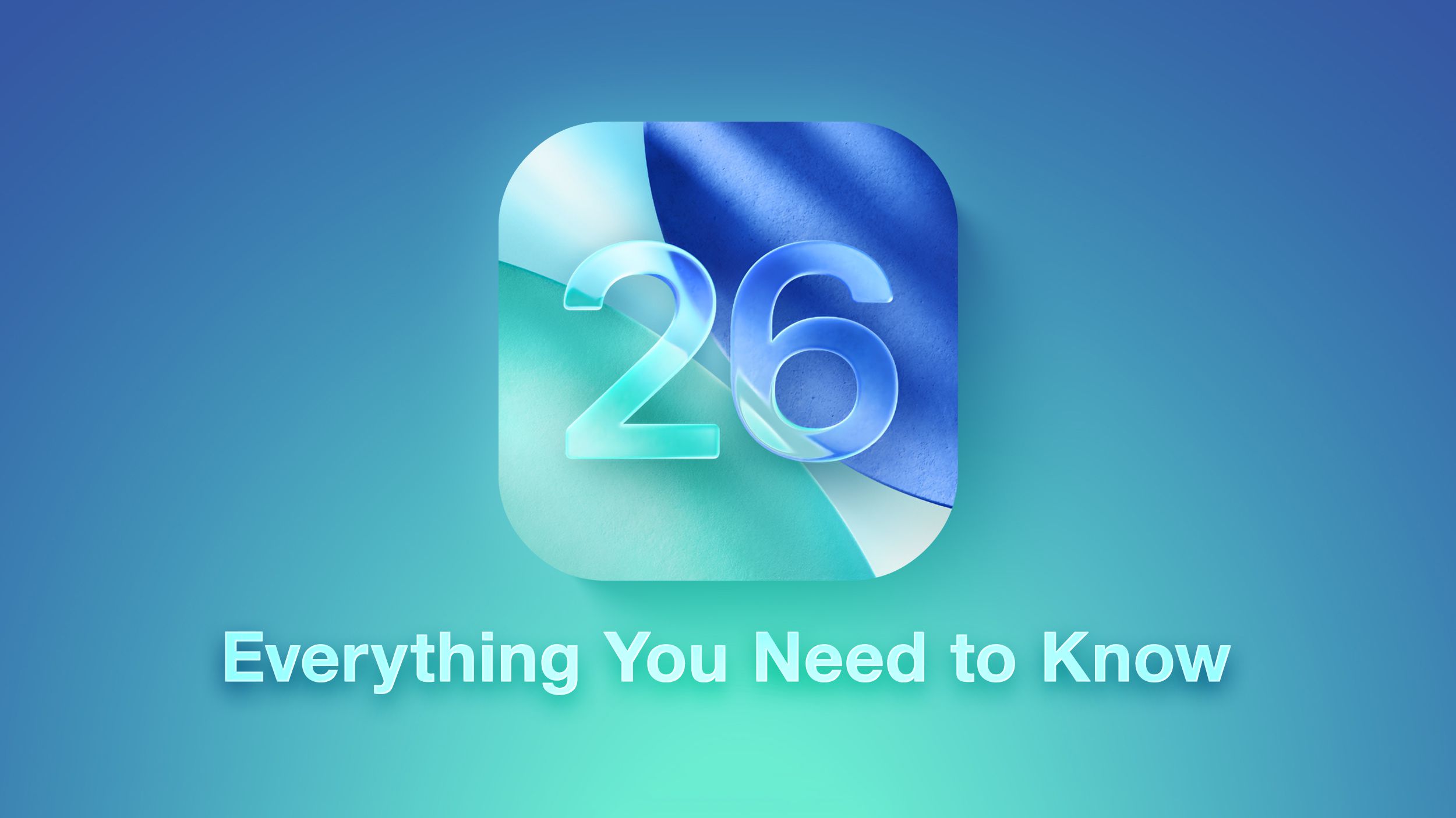 Featured image for iOS 26's Liquid Glass Redesign and New Features Explored