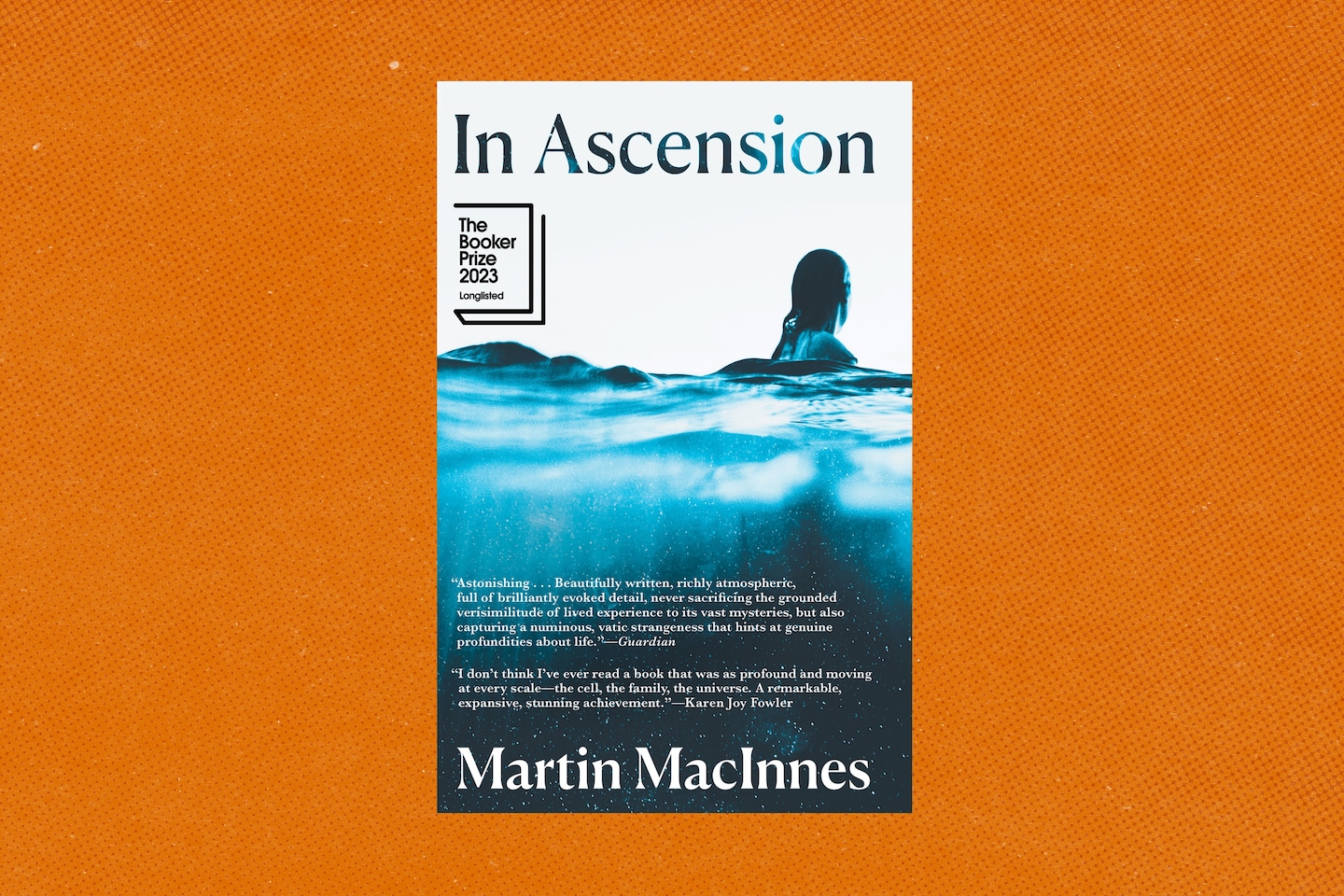 "In Ascension" by Martin MacInnes: A Riveting Book Review