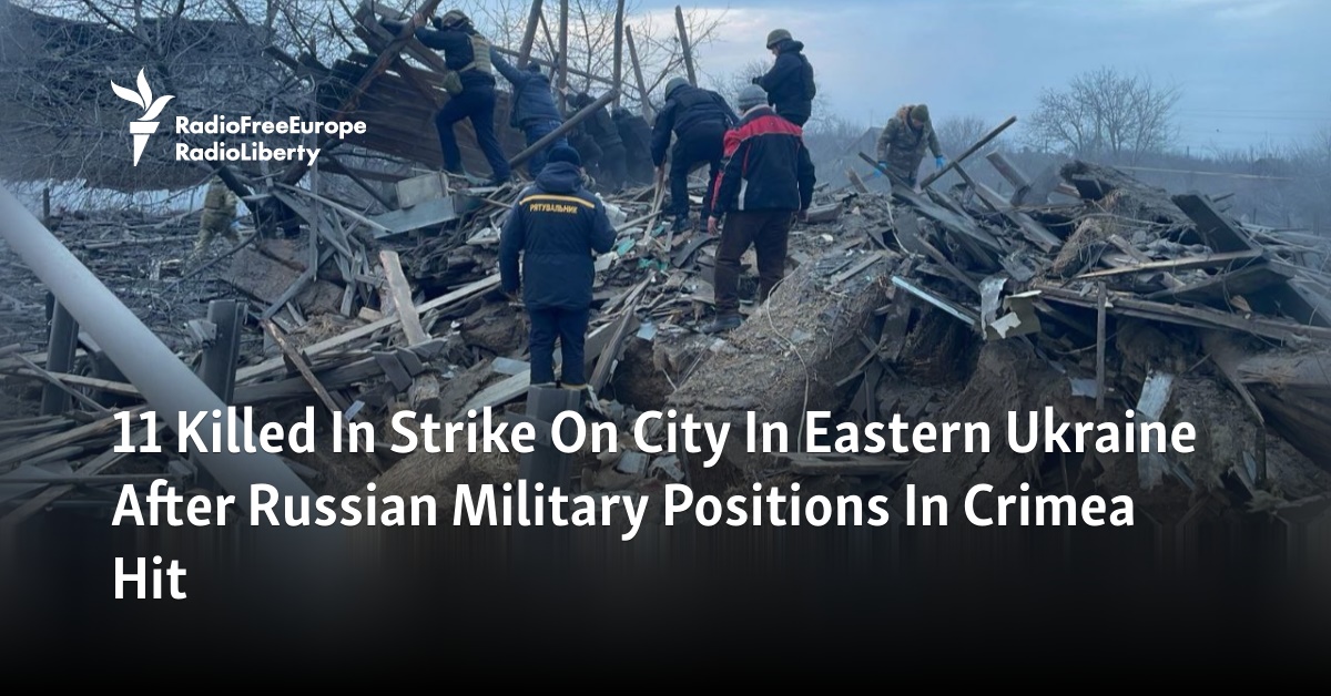 Featured image for "Eastern Ukraine City Struck, 11 Fatalities Following Hits on Russian Positions in Crimea"