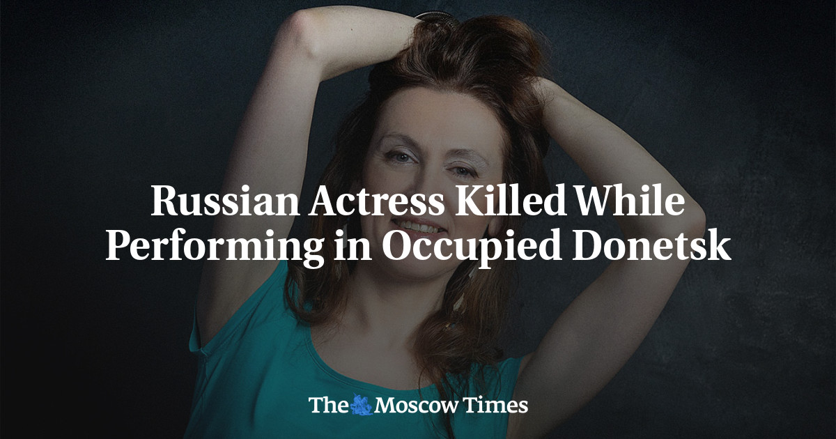 Tragic Death of Russian Actress in Occupied Donetsk