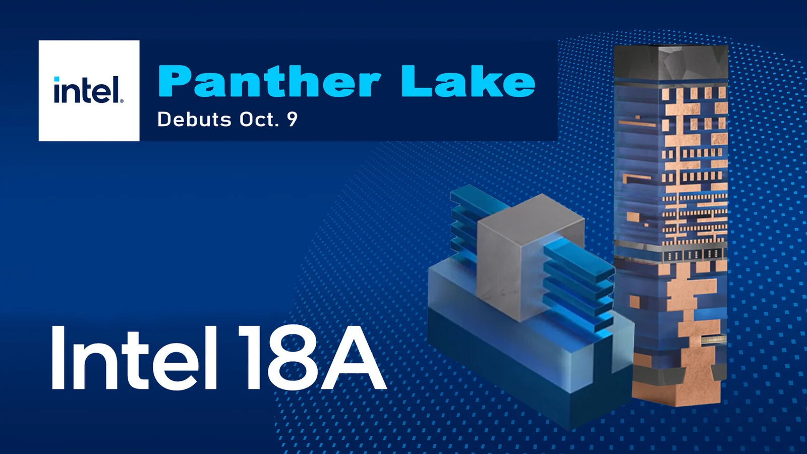 Intel to Unveil Panther Lake CPUs with Full Xe3 iGPU on October 9