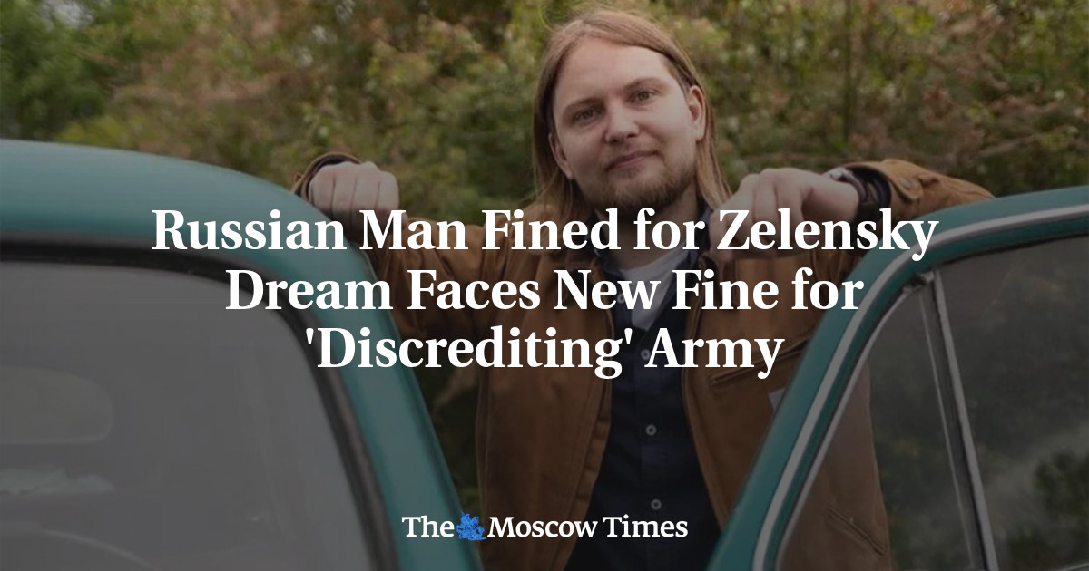 Featured image for Russian Man Faces New Fine for 'Discrediting' Army After Zelensky Dream Fine.