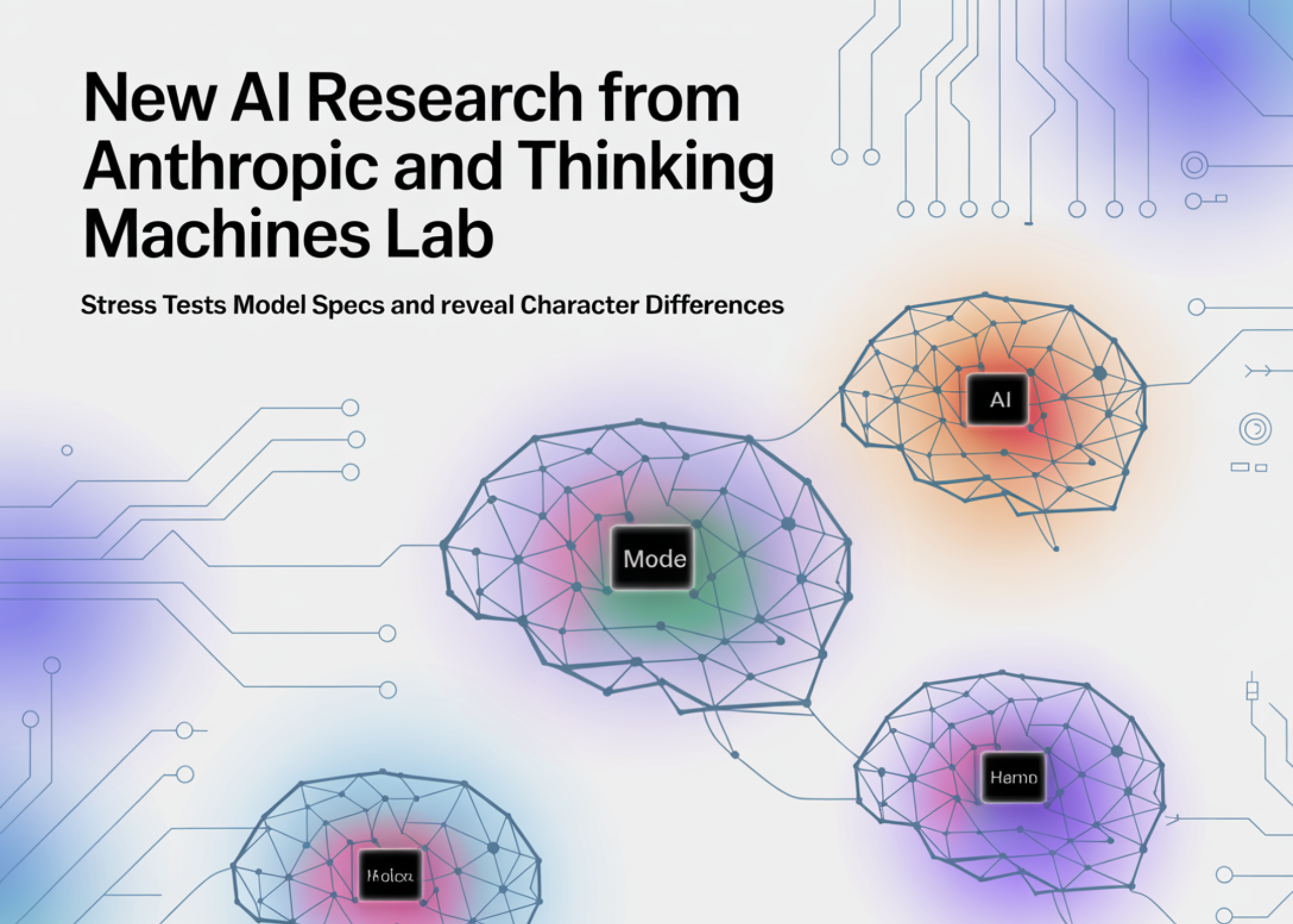 Anthropic and Thinking Machines Lab Unveil AI Model Character Differences
