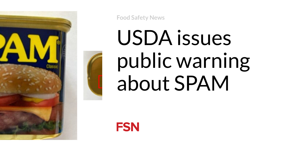 "USDA Raises Alarm on SPAM: Public Warned"