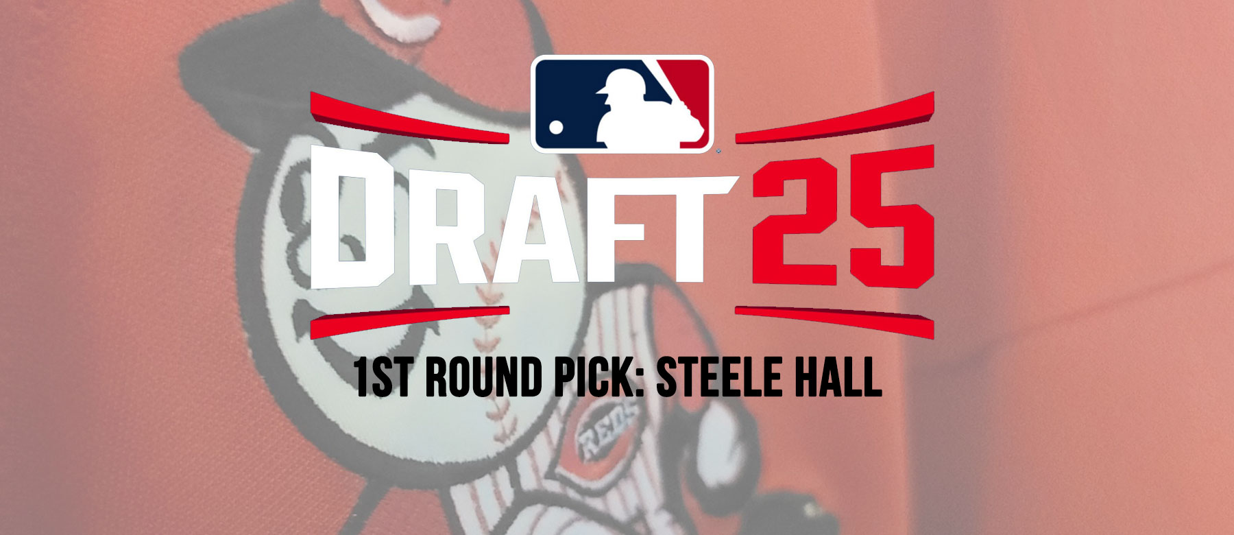 Featured image for Cincinnati Reds Make Multiple Draft Selections Including Steele Hall and Aaron Watson