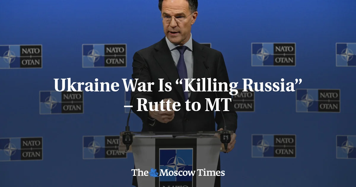 Rutte: Ukraine War Is 'Killing Russia,' Urges Action