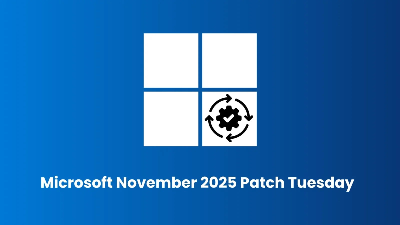 Featured image for Microsoft and Adobe Release Critical Security Patches for Multiple Vulnerabilities in November 2025