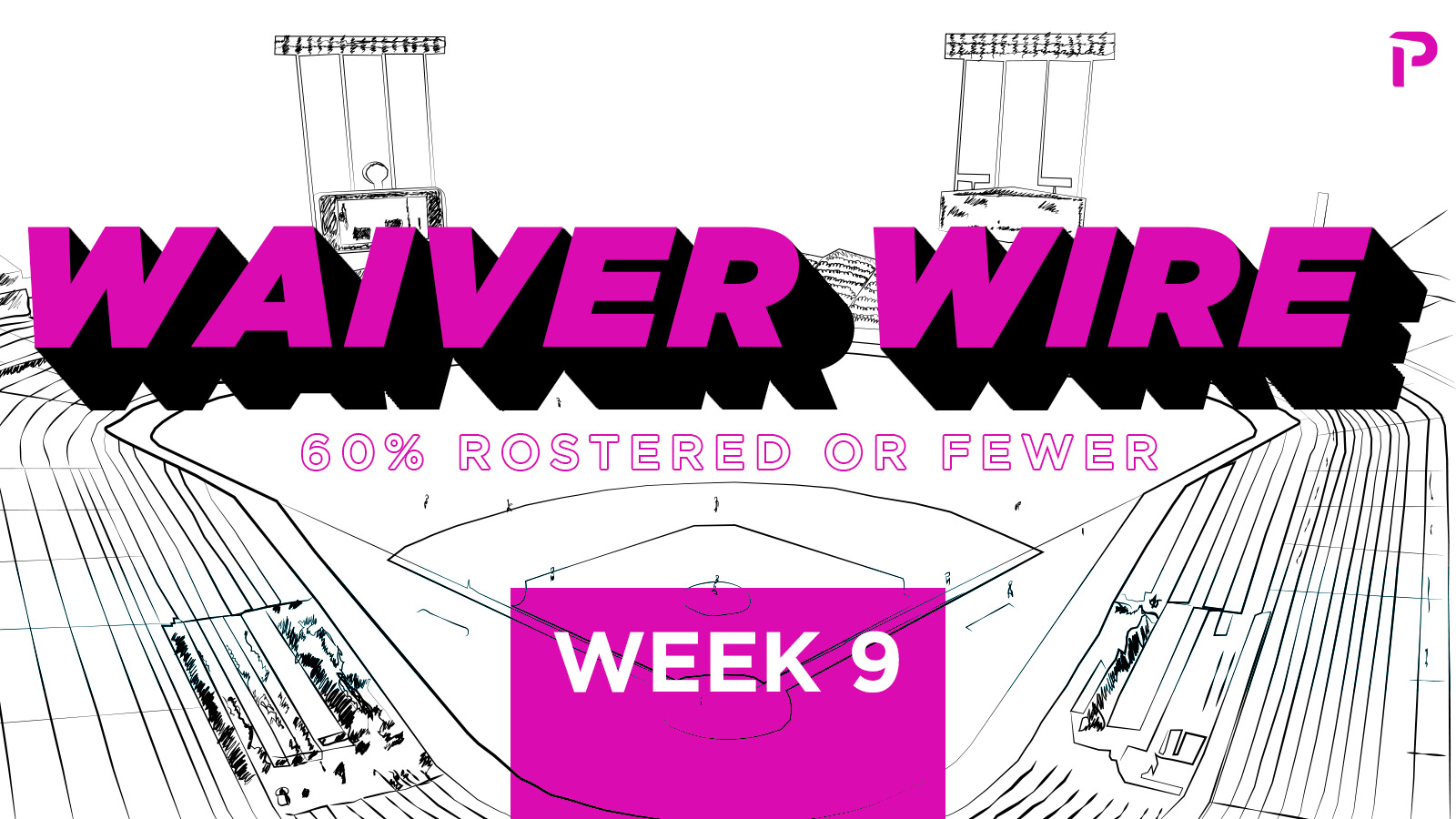 Featured image for "Fantasy Baseball Week 9-10: Waiver Wire Targets and Advanced Metrics Leaders"