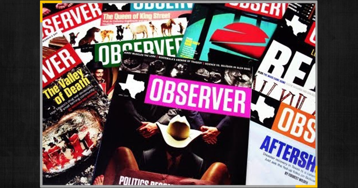 Texas Observer Saved by Staff Fundraising Efforts and Board Reversal.