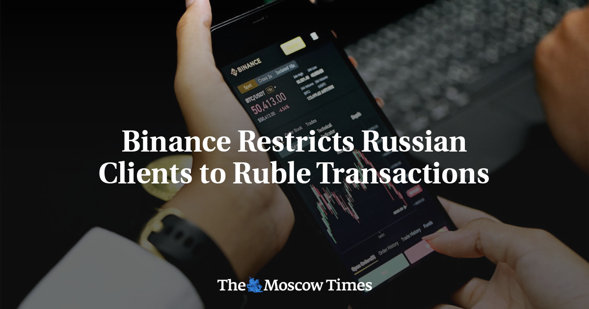 Binance's Russian Market Shake-Up: Ruble Transactions Restricted, Sanctioned Banks Removed