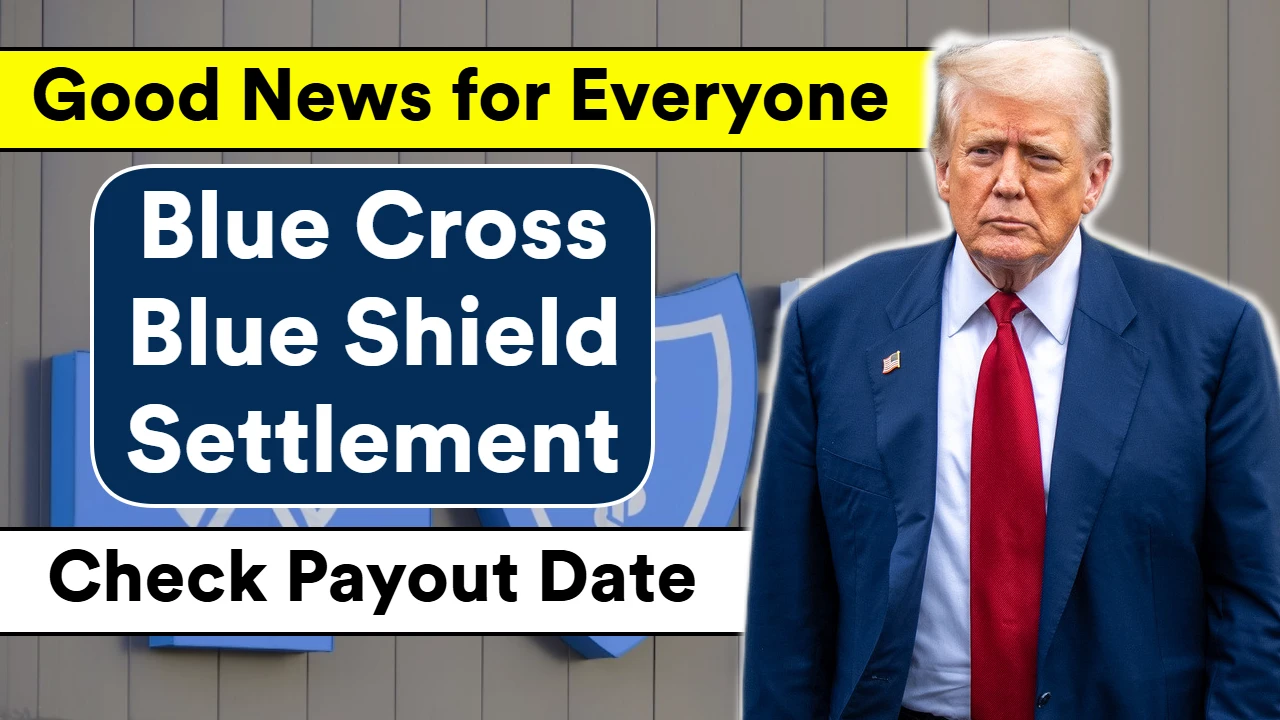 Featured image for BCBS Class Action Settlement 2025: Key Details on Eligibility, Amounts, and Payment Dates