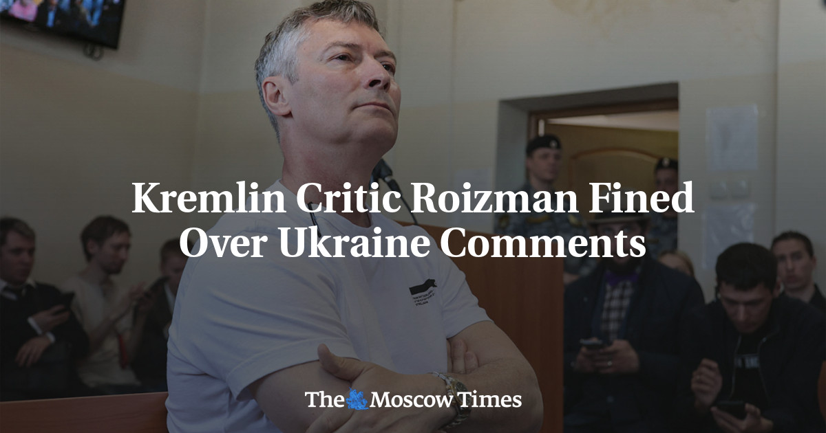 Kremlin Critic Roizman Faces Fines Over Ukraine Comments and Army Discrediting