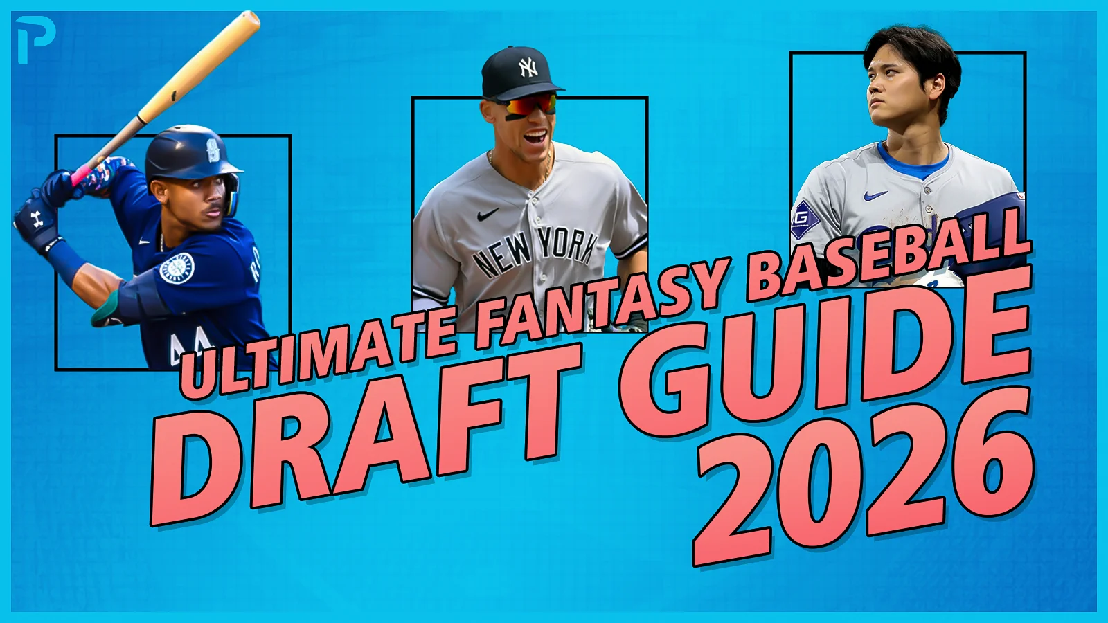 Draft Mastery 2026: A Round-by-Round Strategy for 12-Team Fantasy Baseball