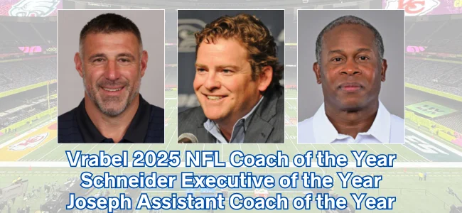 Vrabel, Schneider, Joseph Sweep PFWA 2025 NFL Honors