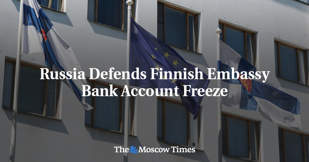 Russia Stands by Decision to Freeze Finnish Embassy's Bank Account.