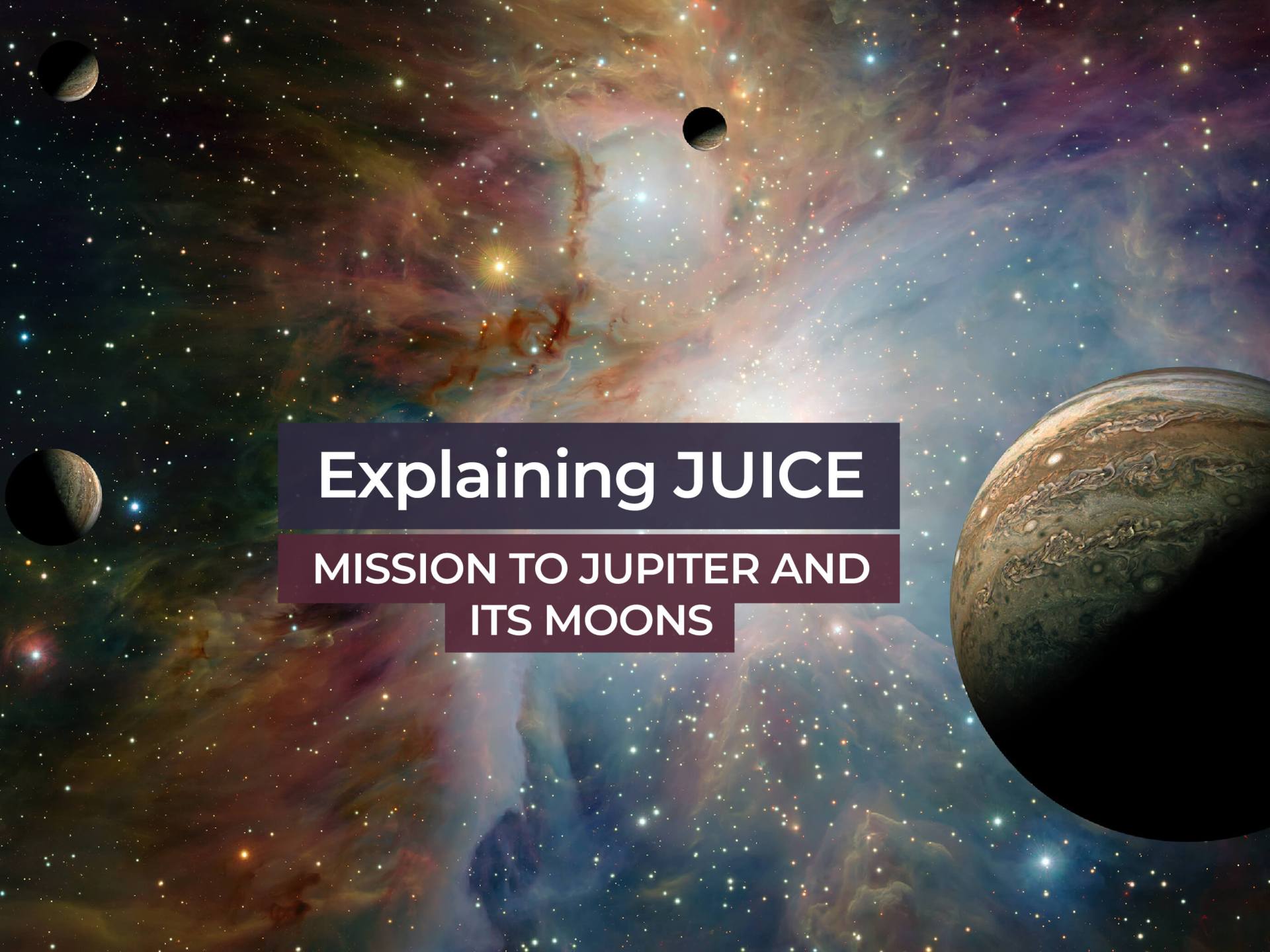 JUICE mission sets off to study Jupiter's icy moons.