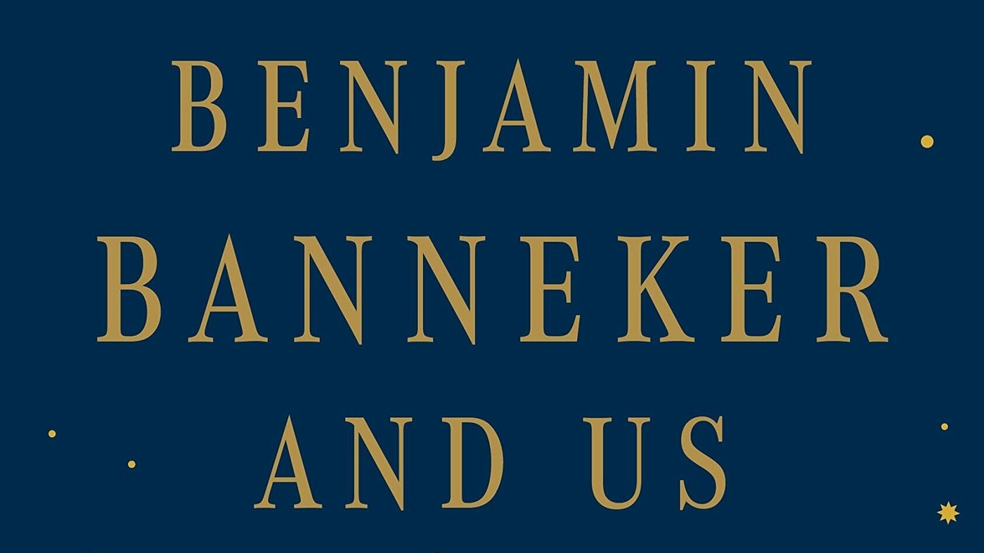 "Exploring the Legacy of Benjamin Banneker through Family History"