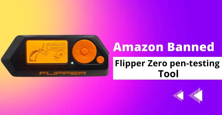 Featured image for Amazon Bans Flipper Zero Pentesting Tool